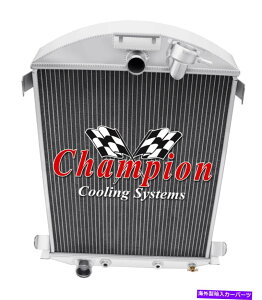 Radiator 1930�N��3��̍��x�ȃ`�����s�I�����W�G�[�^�[1931�t�H�[�h���f��A�t�H�[�hV8�ϊ� 3 Row Advanced Champion Radiator for 1930 1931 Ford Model A Ford V8 Conversion