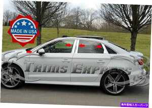 hAs[ 2015-2021 Audi A3/S3 4DRZ_8PCNs[|XgXeXX`[ghA 2015-2021 Audi A3/S3 4Dr Sedan 8Pc Chrome Pillar Post Stainless Steel Trim Door