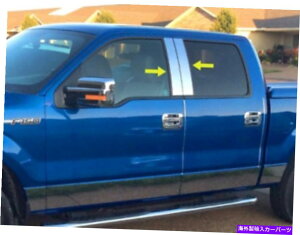 hAs[ 2004-2014 FORD F150 SUPER CAB/CREW CAB 4PCXeX|̒|Xg For 2004-2014 Ford F150 Super Cab/Crew Cab 4PC Stainless Steel Pillar Post