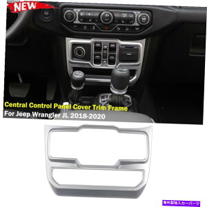 trim panel �W�[�v�����O���[JL 18+�C���e���A�Z���g�����R���g���[���p�l���J�o�[�g�����t���[���X���C�o�[ For Jeep Wrangler JL 18+ Interior Central Control Panel Cover Trim Frame Sliver�y���s�A���i�z