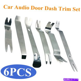 trim panel 6PCSカーオーディオ削除PRYトリムツールキットドアクリップパネルダッシュラジオモールディング 6Pcs Car Audio Removal Pry Trim Tools Kit Door Clip Panel Dash Radio Moulding