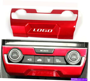 trim panel Honda Civic 2016-21��ABS���b�h�Z���g�����R���\�[��AC�X�C�b�`�p�l���J�o�[�g���� ABS Red Central Console AC Switch Panel Cover Trim For Honda Civic 2016-21�y���s�A���i�z