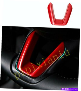 trim panel }c_CX3 CX-3 2016-2019̐ԂXeAOzC[bvJo[t[g Red Inner Steering Wheel Lip Cover Panel Frame Trim For Mazda CX3 CX-3 2016-2019
