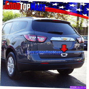 N[Jo[ Chevy Traverse 2014 2015 16 2017 Chrome TailgatenhJȂ For Chevy TRAVERSE 2014 2015 16 2017 Chrome Tailgate Handle Cover without Camera