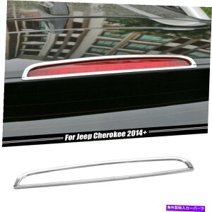 N[Jo[ Jeep Cherokee 2014-2019̃NnC|WVu[LCgt[Jo[g Chrome High Position Brake Light Frame Cover Trim For Jeep Cherokee 2014-2019