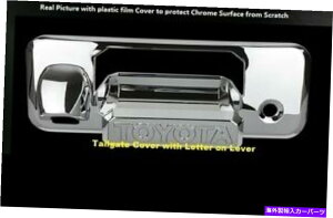 N[Jo[ 16?17̃g^chNe[Q[gnhJo[tJz[^[ For 16~17 TOYOTA TUNDRA CHROME TAILGATE HANDLE COVER W/CAMERA HOLE LETTER