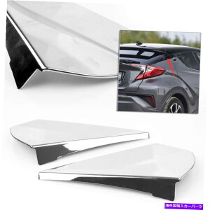 N[Jo[ g^̂߂C-HR CHR 16-18O㕔e[TChEBhEl^oJo[gN For Toyota C-HR CHR 16-18 Outer Rear Tail Side Window Spoiler Cover Trim Chrome