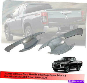 N[Jo[ 2hANnh{EJbvJo[gOHL200gg2019 202 2 Door Chrome Handle Bowl Cup Cover Trim Use For Mitsubishi L200 Triton 2019 202
