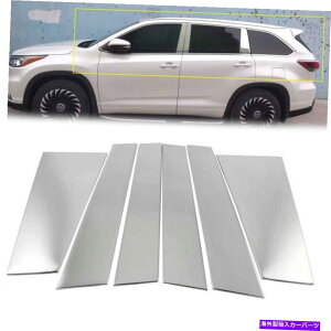 N[Jo[ 6PCEBhE̒̓ehAgg^nC_[psAmJo[14-19Vo[ 6PC Window Pillar Posts Door Trim Piano Cover For Toyota Highlander 14-19 Silver