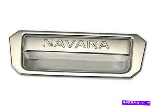 �N���[���J�o�[ ���Y�i�o��D40�̃N�����e�[���Q�[�g�n���h���J�o�[�g����2005-2011 v.2�s�b�N�A�b�v CHROME TAILGATE HANDLE COVER TRIM FOR NISSAN NAVARA D40 PICK UP 2005-2011 V.2�y���s�A���i�z