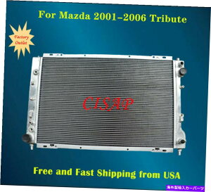 Radiator Mazda 2001-2006 2002 2003 2004�g���r���[�g3.0l�̂��ׂẴA���~�j�E�����W�G�[�^�[ All Aluminum radiator For Mazda 2001-2006 2002 2003 2004 Tribute 3.0L�y���s�A���i�z