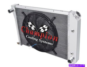 Radiator 3AAR`sIWG[^[W/ 16C`t@1973 1974 Buick Apollo V8GW 3 Row AAR Champion Radiator W/ 16" Fan for 1973 1974 Buick Apollo V8 Engine