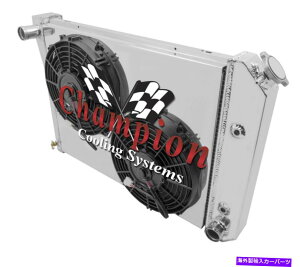 Radiator 3 row er�`�����s�I�����W�G�[�^�[�A2 10 �t�@���A1973�N�̃V�����E�h�r���C�b�N�A�|��V8 Eng 3 Row ER Champion Radiator,2 10 Fans,Shroud for 1973 1974 Buick Apollo V8 Eng�y���s�A���i�z