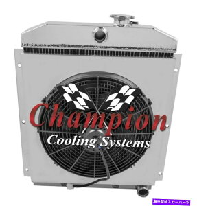 Radiator 1947N1954ÑV{[gbN4RN`sIWG[^[W/ 16 "t@ƃVEh 4 Row RN Champion Radiator W/ 16" Fan and Shroud for 1947 - 1954 Chevrolet Truck