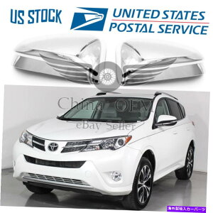 N[Jo[ 2013-2015 2016g^RAV4N~[́AM[fBOgtŃJo[ For 2013 - 2015 2016 TOYOTA RAV4 Chrome Mirror Covers W/O Signal Moulding Trims