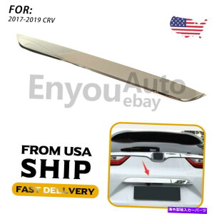 �N���[���J�o�[ ���A�e�[���Q�[�g�o�[�����b�h�J�o�[�g�����A�N�Z�T���[�́A�z���_CRV CR-V 2017-2019�ɓK�����܂� Rear Tailgate Bazel Lid Cover Trim Accessories Fits for Honda CRV CR-V 2017-2019