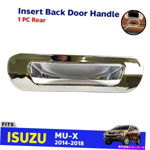 �N���[���J�o�[ �o�b�N�h�A�n���h���J�o�[�J�o�[�g�����N�����t�B�b�gisuzu mu-x mux suv 2014-18 p06 Insert Back Door Handle Cover Trim Chrome Fits Isuzu MU-X MUX SUV 2014-18 P06�y���s�A���i�z