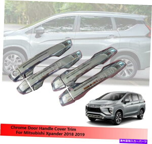 �N���[���J�o�[ �O�HXpander 2018 2019�̃N�����h�A�n���h���J�o�[�g���� Chrome Door Handle Cover Trim For Mitsubishi Xpander 2018 2019�y���s�A���i�z