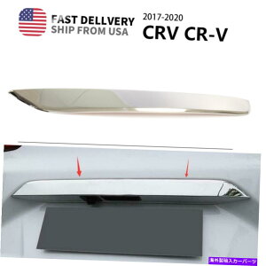 �N���[���J�o�[ ���A�e�[���Q�[�g�o�[�����b�h�J�o�[�g�����A�N�Z�T���[�́A�z���_CRV CR-V 2017-2019�ɓK�����܂� Rear Tailgate Bazel Lid Cover Trim Accessories Fits for Honda CRV CR-V 2017-2019