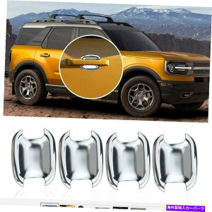 N[Jo[ 4*hAnh{EJo[tH[huRX|[c2021-2022ANZT[Ñg 4*Door Handle Bowl Cover Trim For Ford Bronco Sport 2021-2022 Accessories Chrome