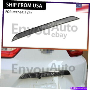�N���[���J�o�[ �z���_CRV CR-V 2017-2019���A�e�[���Q�[�g�o�[�����b�h�J�o�[�g�����A�N�Z�T���[�ɓK�� Fits for Honda CRV CR-V 2017-2019 Rear Tailgate Bazel Lid Cover Trim Accessories