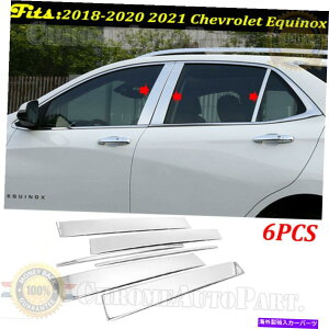 N[Jo[ 6PCS ChromeXeX|̒|Xgg2018-2021V{[GNCmbNX 6pcs Chrome Stainless Steel Pillar Post Trims For 2018-2021 Chevy Equinox