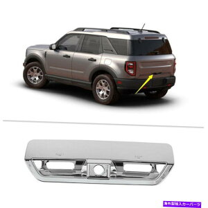 N[Jo[ 2021N2022NtH[huRX|[cABSNJ[AgNhAnhJo[g For 2021 2022 Ford Bronco Sport ABS Chrome Car Rear Trunk Door Handle Cover Trim