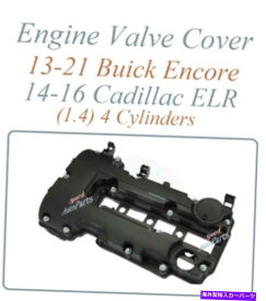 エンジンカバー エンジンバルブカバーフィット13-21ビュイックアンコール14-16キャデラックELR 1.4 264-968 Engine Valve Cover Fit 13-21 Buick Encore 14-16 Cadillac ELR 1.4 264-968