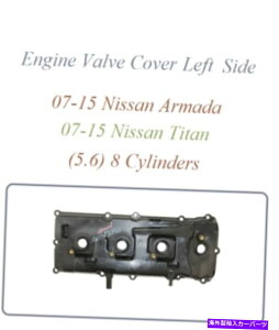 �G���W���J�o�[ �G���W���o���u�J�o�[���T�C�h�t�B�b�g07-15���Y�A���}�_07-15�^�C�^��5.6 8�V�����_�[ Engine Valve Cover Left Side Fit 07-15 Nissan Armada 07-15 Titan 5.6 8 Cylinder