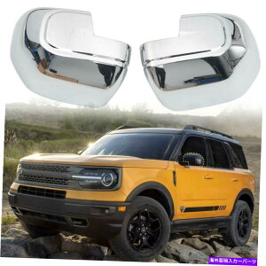 �N���[���J�o�[ �t�H�[�h�u�����R�X�|�[�c2021-2022 ABS�N�����o�b�N�~���[�J�o�[�g�����V�F��2pcs For Ford Bronco Sport 2021-2022 ABS Chrome Rearview Mirror Cover Trim Shell 2PCS�y���s�A���i�z