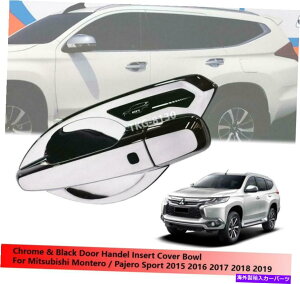 N[Jo[ Mitsubishi Montero Pajero Sport 2015-2019̃hAnh{EJo[g̎gp DOOR HANDLE BOWL COVER TRIM Use For MITSUBISHI MONTERO PAJERO SPORT 2015 - 2019