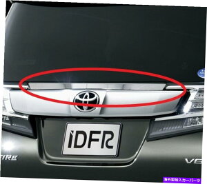 �N���[���J�o�[ IDFR TOYOTA VELLFIRE 30 2015?2017�e�[���g�����N�h�A�p�N�����J�o�[ IDFR Toyota Vellfire 30 2015~2017 Chrome cover for tail trunk door�y���s�A���i�z
