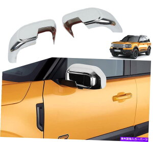 �N���[���J�o�[ Ford Bronco Sport 21+/Maverick22+�̃N�����o�b�N�~���[�J�o�[�V�F���g���� Chrome Rear View Mirror Cover Shell Trim for Ford Bronco Sport 21+/Maverick 22+�y���s�A���i�z