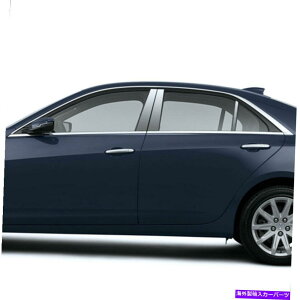 N[Jo[ 6PCXeX|̒|XgJo[2014-2019 Cadillac CTS 6pc Stainless Steel Pillar Post Covers for 2014-2019 Cadillac CTS