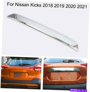 �N���[���J�o�[ �N�����J�[�̃��A�h�A�g�����N���b�h�ی�J�o�[�g�������Y�L�b�N2018-2022 Chrome Car Rear Door Trunk Lid Protect Cover Trim Fit for Nissan Kicks 2018-2022�y���s�A���i�z