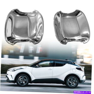 N[Jo[ 2016-2020g^C-HR CHR CHR 5D SUV CHROME OUTSION DOOR{EJo[1yA 2016-2020 Fit For Toyota C-HR CHR 5D SUV Chrome Outside Door Bowl Cover 1 Pair
