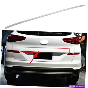 N[Jo[ A_Cc[\̃AgNe[Q[gveN^[v[gXgbvJo[2019-21 Rear Trunk Tailgate Protector Decor Plate Strip Cover For Hyundai Tucson 2019-21