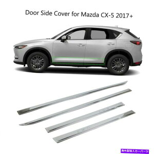 N[Jo[ }c_CX-5 CX5 2017-2021J[{fBhATChJo[N[fBOg4PCS For Mazda CX-5 CX5 2017-2021 Car Body Door Side Cover Chrome Molding Trim 4Pcs