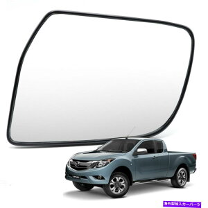 US�~���[ �E���T�C�h�~���[�K���X +�x�[�X�u���b�N�}�c�_BT-50 Pro 4x2 4x4 2012 2018 Right Wing Side Mirror Glass + Base Black For Mazda Bt-50 Pro 4x2 4x4 2012 2018�y���s�A���i�z