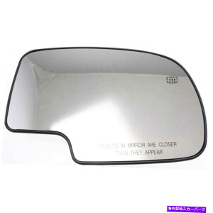 US�~���[ �V�{���[�V���o���[�h1500/3500�N���V�b�N2007�~���[�O���X�̏�q��|���M For Chevy Silverado 1500/3500 Classic 2007 Mirror Glass Passenger Side | Heated�y���s�A���i�z