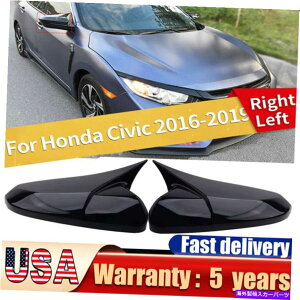 US~[ 10Honda Civic 2016-2020 Car Side Mirror CapsobNr[͌Jo[Ă܂ For 10th Gen Honda Civic 2016-2020 Car Side Mirror Caps Rearview Covers Glossy