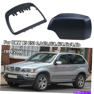 US~[ hCo[̍hA~[Jo[LbvgOBMW X5 E53 2000-2006ɃtBbg Driver Side Left Door Mirror Cover Cap Trim Ring Fit For BMW X5 E53 2000-2006