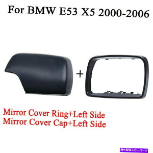 US~[ TCh~[Jo[LbvgO +hA~[Jo[tBbgBMW E53 X5 2000-06 Left Side Mirror Cover Cap Trim Ring + Door Mirror Cover Fits BMW E53 X5 2000-06