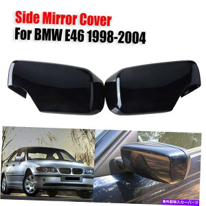 US~[ GLOSS BLACK SIDE DOOR MIRRRY COVER CAP HOUSING BMW E46 1998-2005ɓKĂ܂ Gloss Black Side Door Mirror Cover Cap Housing Fit For BMW E46 1998-2005