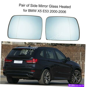 US~[ BMW X5 E53 2001 2002 2003 2004 2005 2005̂߂ɉMꂽ2xTCh~[KX 2x Side Mirror Glass Heated for BMW X5 E53 2000 2001 2002 2003 2004 2005 2006