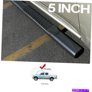 Nerf Bar tBbg05-21teBAN[Lu5 "ȉ~`̃}bgTChXebvi[to[jO{[h Fit 05-21 Frontier Crew Cab 5" Oval Matte Blk Side Step Nerf Bars Running Boards