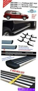 Nerf Bar 6 �����j���O�{�[�h��02-09�V�{���[�g���C���u���C�U�[ext / gmc evoy xl / 03-08 ascender 6 Running Boards Fits 02-09 Chevy Trailblazer EXT/ GMC Envoy XL /03-08 Ascender�y���s�A���i�z