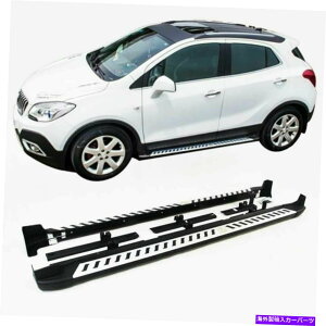Nerf Bar rCbNGR[IybJ2012-2021hATChXebvjO{[hnerfo[ɓKĂ܂ Fit for Buick Encore OPEL Mokka 2012-2021 Door Side Step Running Board Nerf Bar