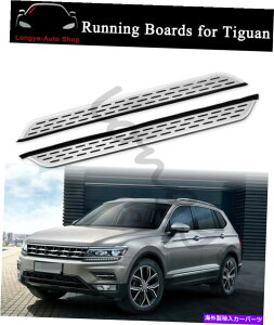 Nerf Bar VW Tiguan 2017-2020TChXebvNERFo[veN^[̃jO{[htBbg Running Board fits for VW Tiguan 2017-2020 Side Step Nerf Bar Protector