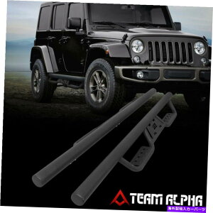Nerf Bar �t�B�b�g2007-2018�W�[�v�����O���[������4DR J2�u���b�N�X�`�[���`���[�u���[�i���t�X�e�b�v�o�[ Fits 2007-2018 Jeep Wrangler Unlimited 4Dr J2 Black Steel Tubular Nerf Step Bar�y���s�A���i�z